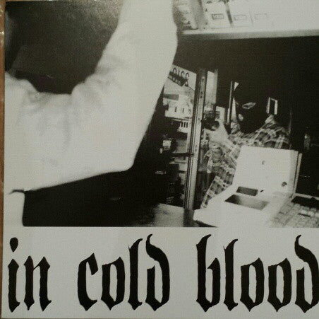 In Cold Blood (2) : In Cold Blood (7", EP, Ltd, RE, Pin)